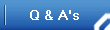 Q & A's