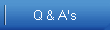 Q & A's